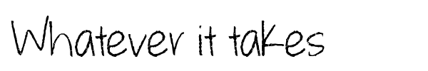 Whatever it takes font preview